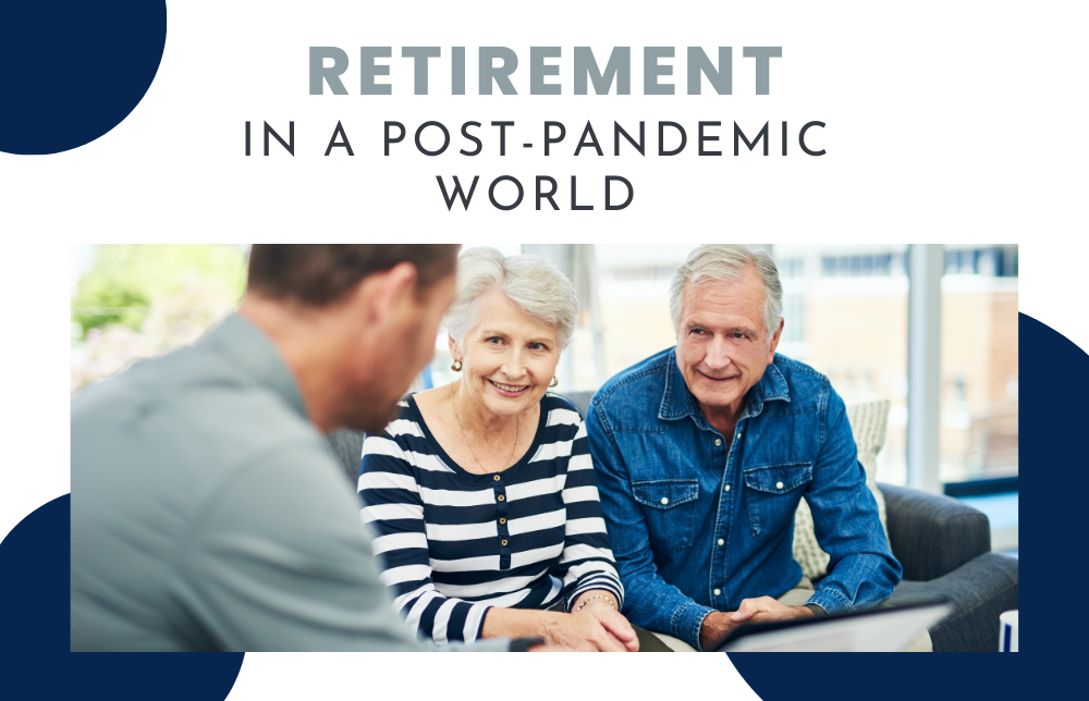 Retirement in a Post-Pandemic World Image